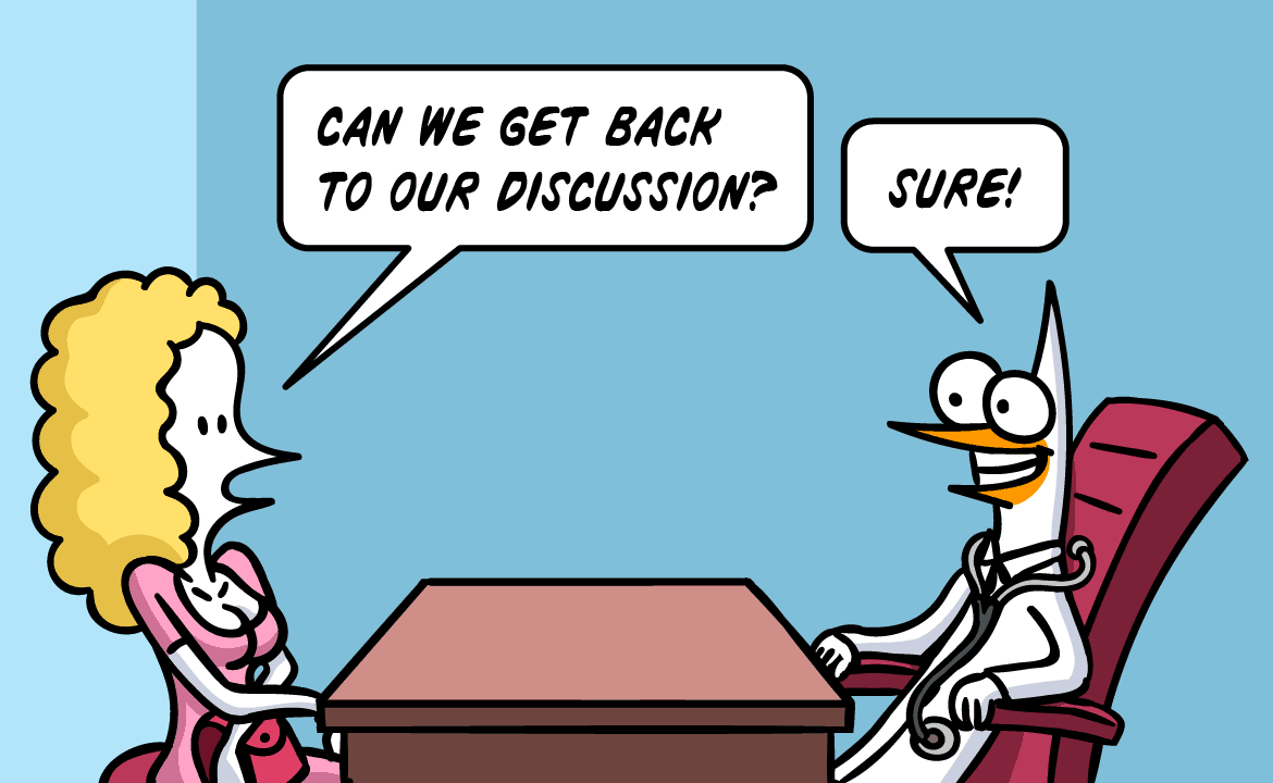 Can we get back to our discussion? Sure!