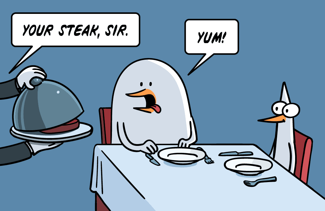 Your steak, sir! Yum.