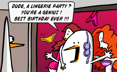 PDude, a lingerie party??? You're a genius! Best birthday ever!!!